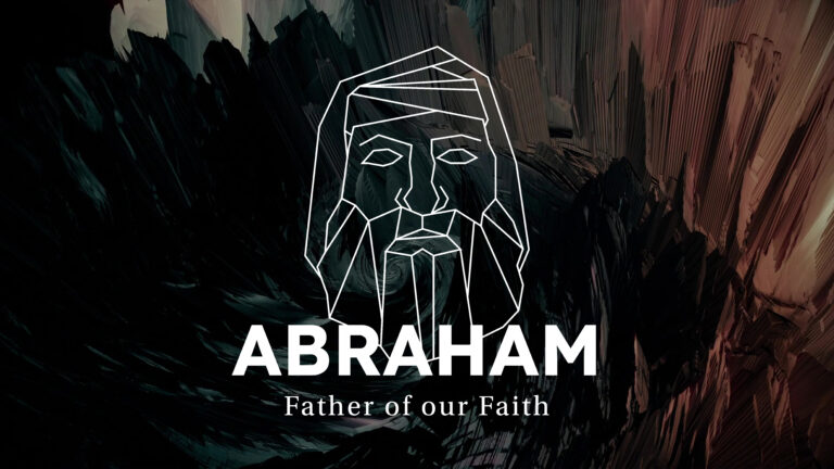 Abraham Sermon Series Graphic