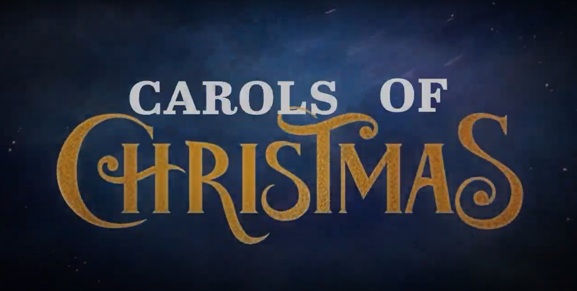 Carols of Christmas Wk 1